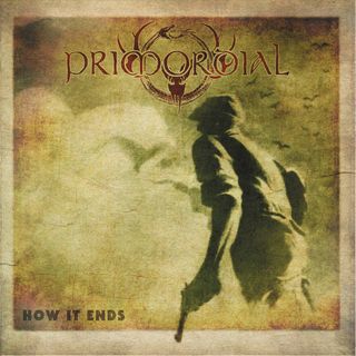 Primordial: How It Ends