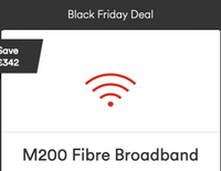 M200 Fibre Broadband  | was £50, now £31 at Virgin