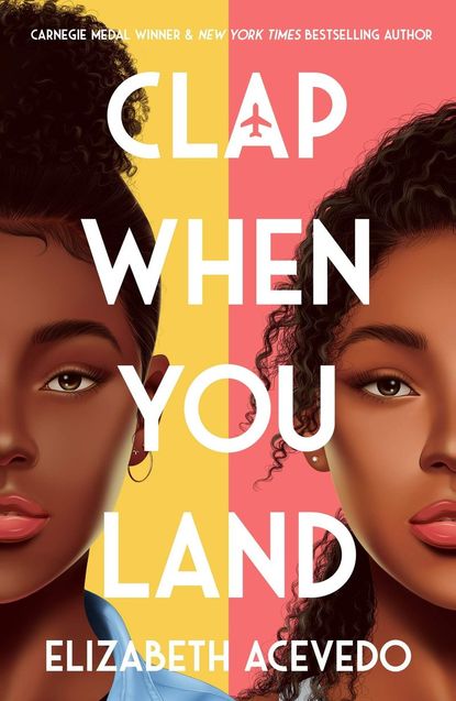 'Clap When You Land' by Elizabeth Acevedo 