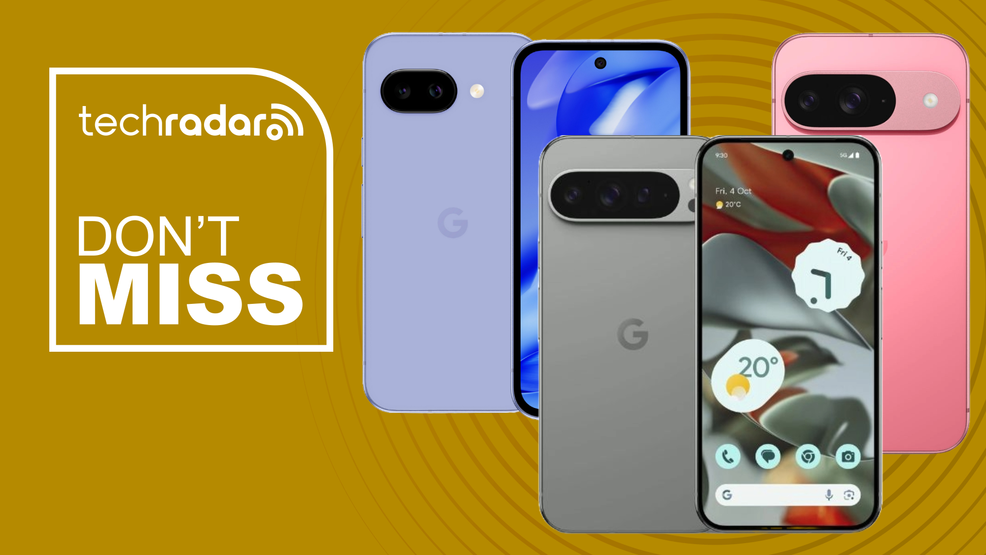 The Google Pixel 9, Google Pixel 9a, and Google Pixel 9 Pro XL on a yellow background. Text reads: Don&#039;t miss