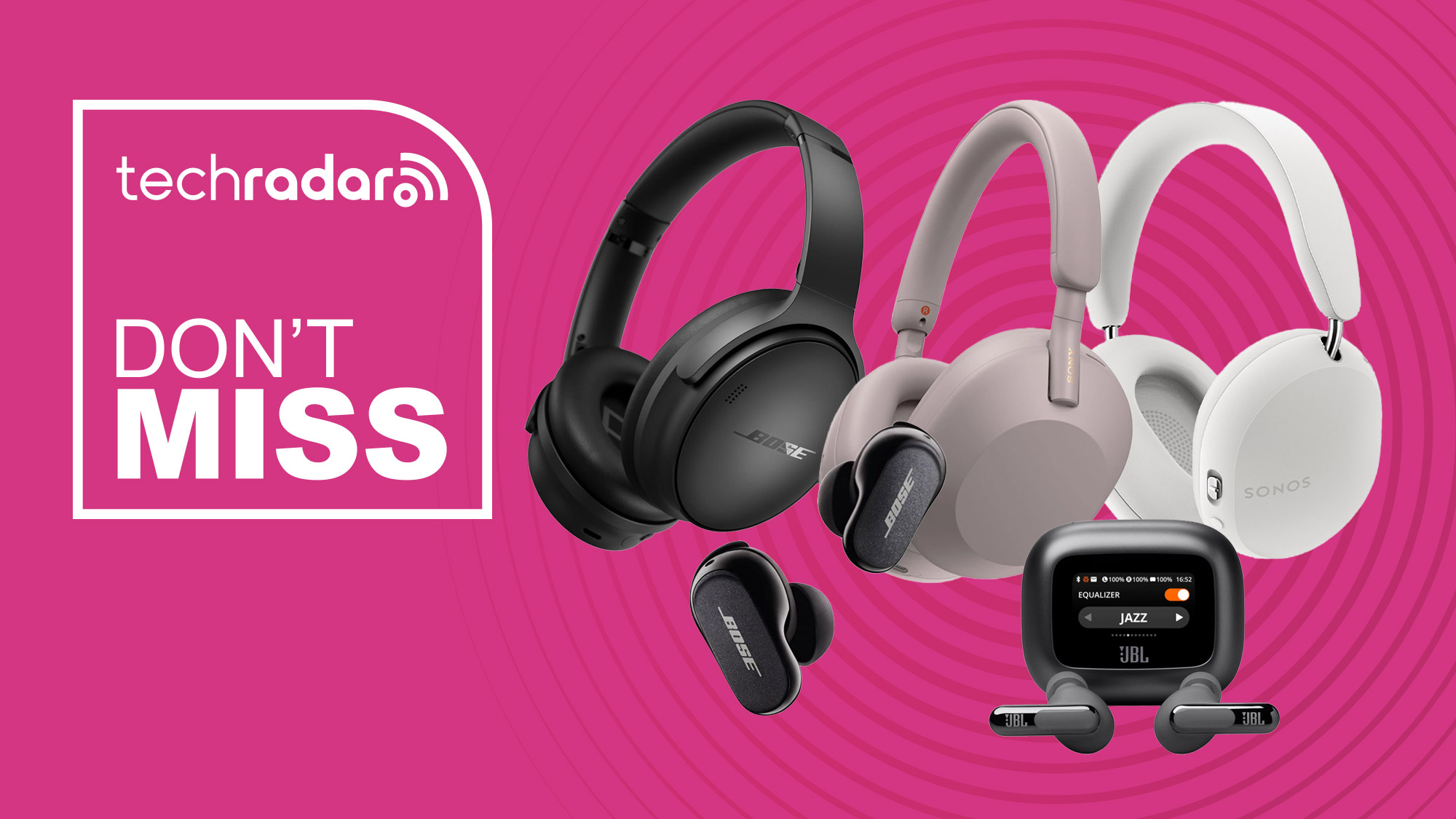 JBL, Bose, Sony and Sonos headphones on a pink background with "Don't Miss" text in white.