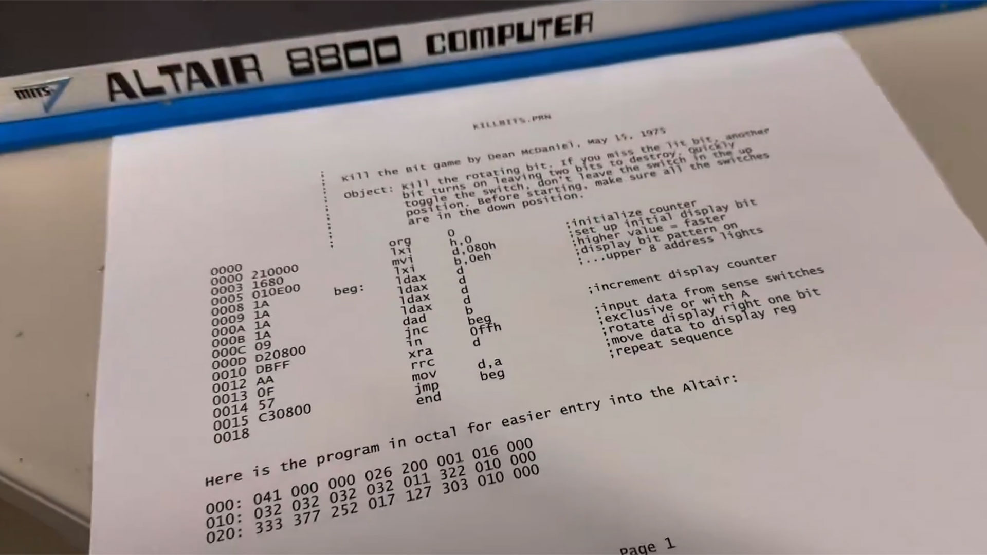 A computer historian has documented the moment a 1974 kit computer successfully ran its first program &amp;ndash; in 2016.