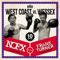NOFX/Frank Turner: West Coast vs Wessex