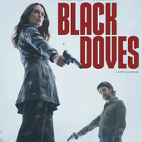 Black Doves | Netflix | All episodes available