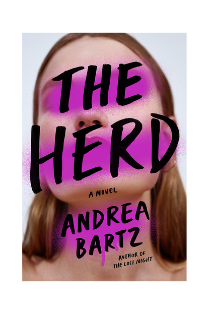 'The Herd' By Andrea Bartz 