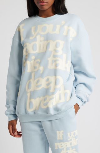 Take a Deep Breath Sweatshirt