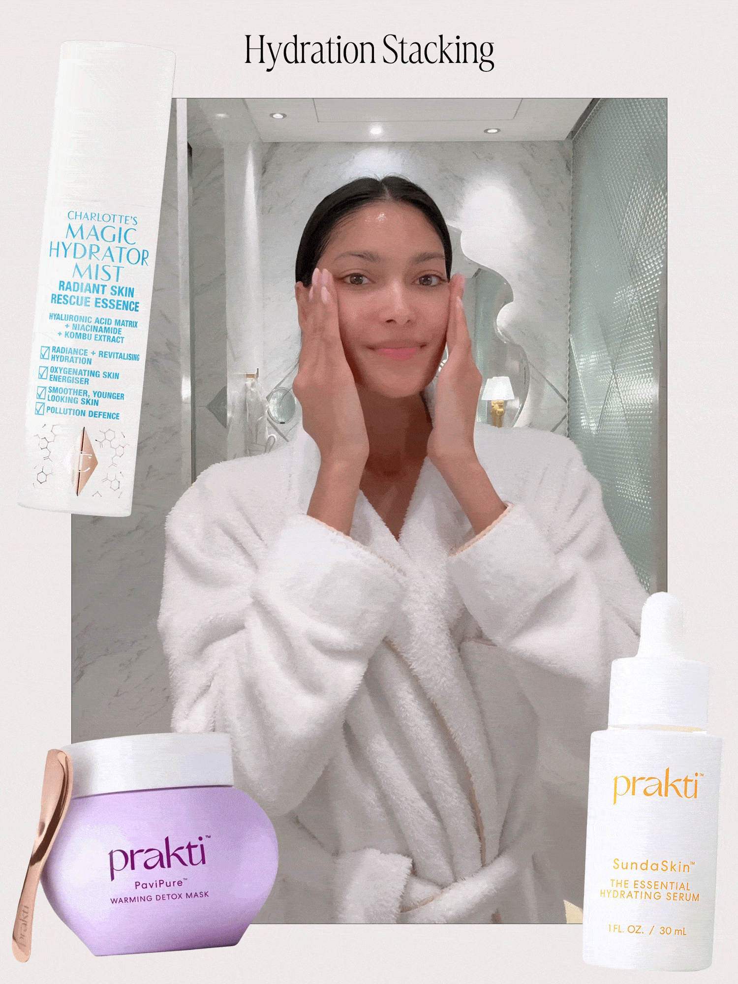 Pritika Swarup hydration stacking routine
