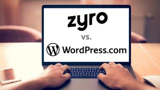 Zyro vs WordPress.com