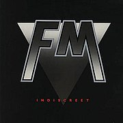 FM - Indiscreet (Portrait, 1986)
