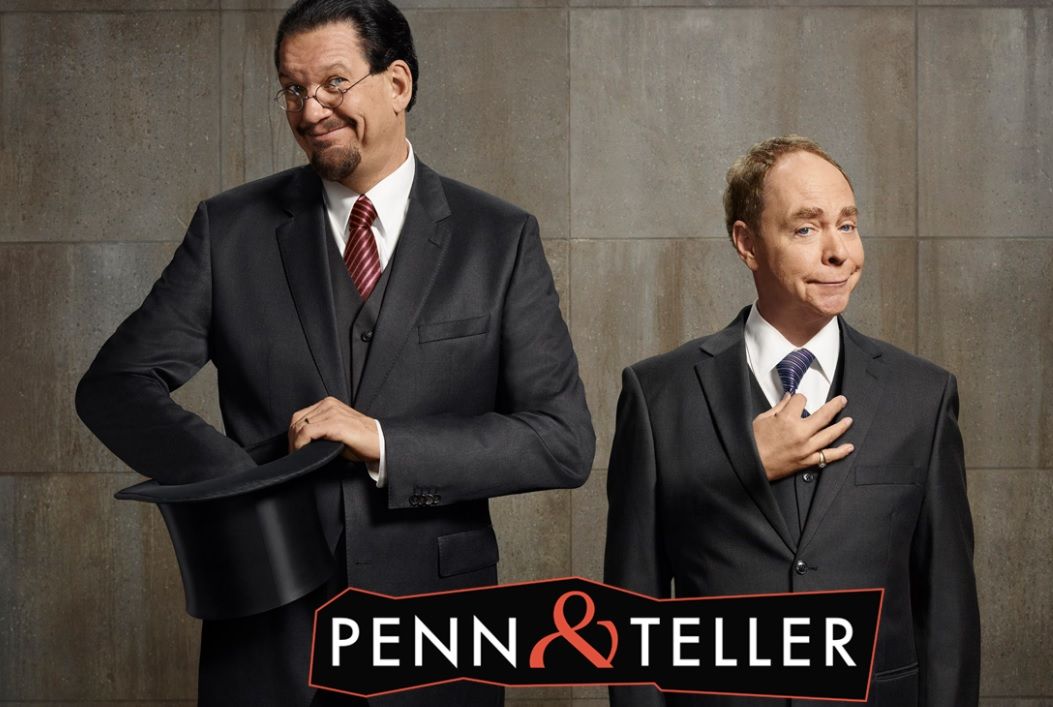 Penn and Teller