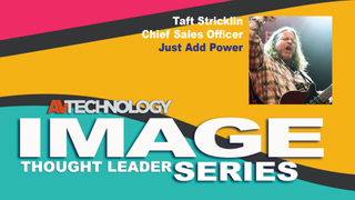 Taft Stricklin, Chief Sales Officer at Just Add Power