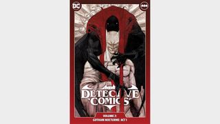BATMAN: DETECTIVE COMICS VOL. 2: GOTHAM NOCTURNE: ACT I
