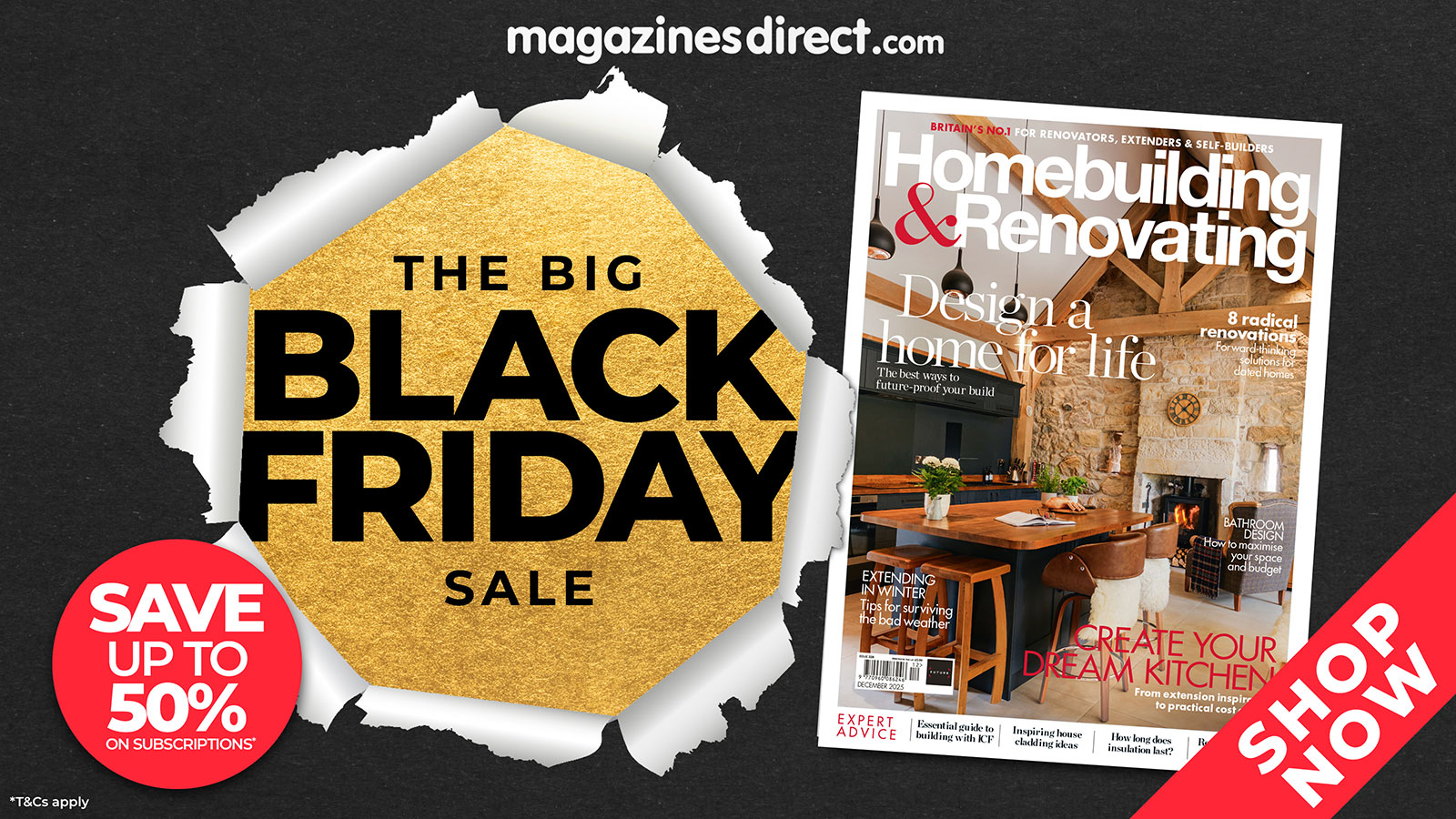 Black Friday subscription offer advert showing a black background with a cover of the December 2025 issue of Homebuilding &amp; Renovating magazine