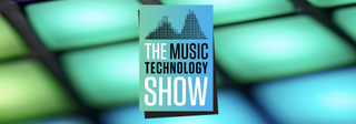 Music Technology Show 2020