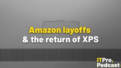 The text "Amazon layoffs & the return of XPS" against a macro shot of the bottom of an XPS laptop. The words "Amazon layoffs" are in yellow, the rest are in white. In the bottom-right corner, the ITPro Podcast logo is shown.