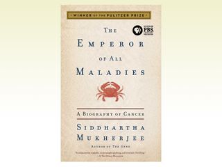 best science books, Emperor of All Maladies (Siddhartha Mukherjee)