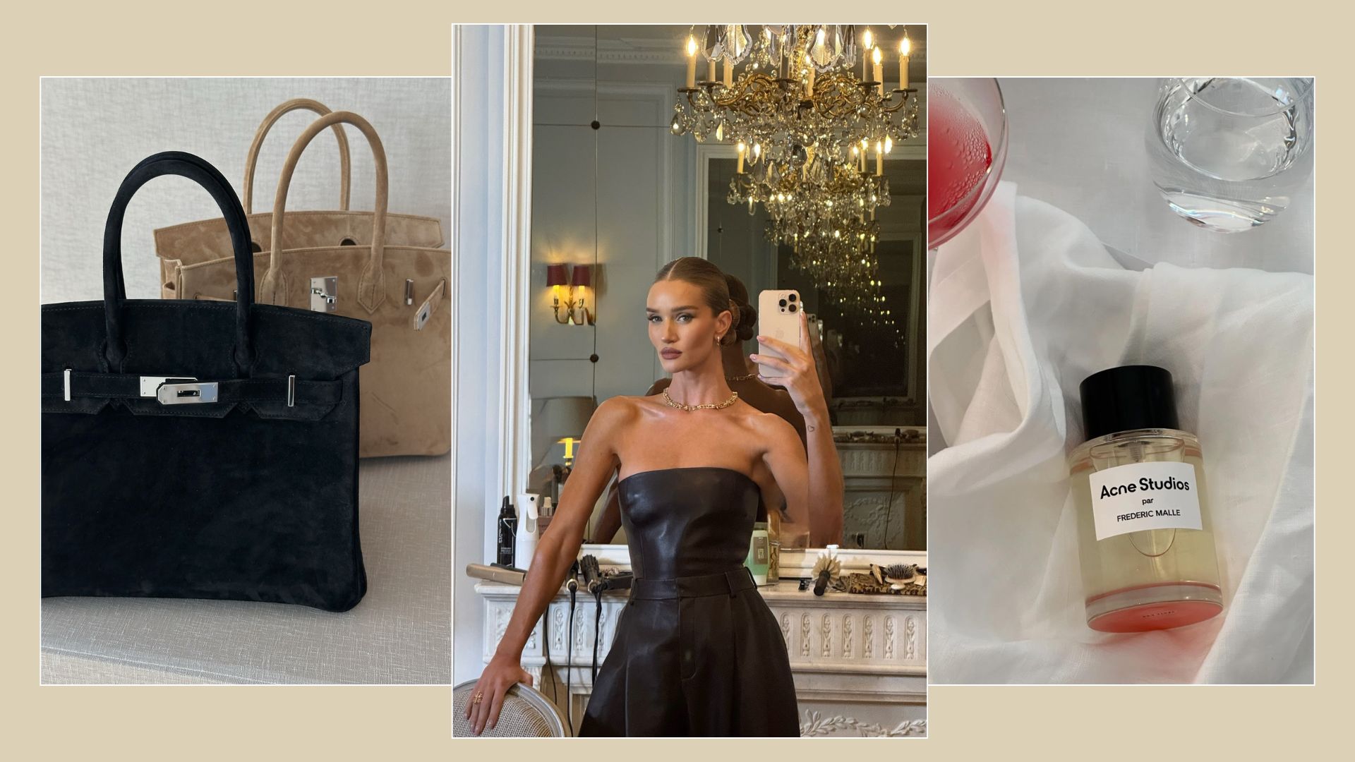 A picture of Rosie Huntington-Whiteley taking a mirror selfie, a picture of suede Hermes handbags and a picture of an Acne Studios perfume