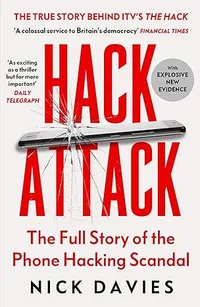 Hack Attack by Nick Davies