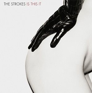 The Strokes, Is This It