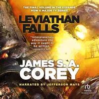 Audible Leviathan Falls by James S.A. Corey Audible Leviathan Falls by James S.A. Corey