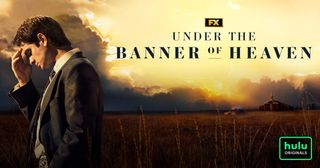 How to watch Under the Banner of Heaven