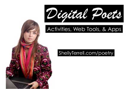 Digital Poets! Web Tools, Apps, &amp; Lesson Ideas