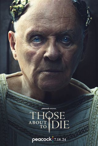 Those About To Die poster with Anthony Hopkins.