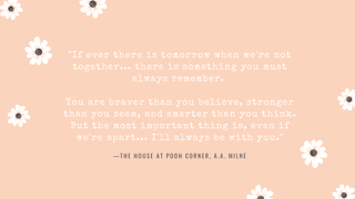 A children's book quote from The House at Pooh Corner by A.A. Milne.