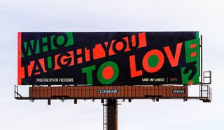 Hank Willis Thomas, Who Taught You To Love? billboard, 2020, Des Moines, IA.