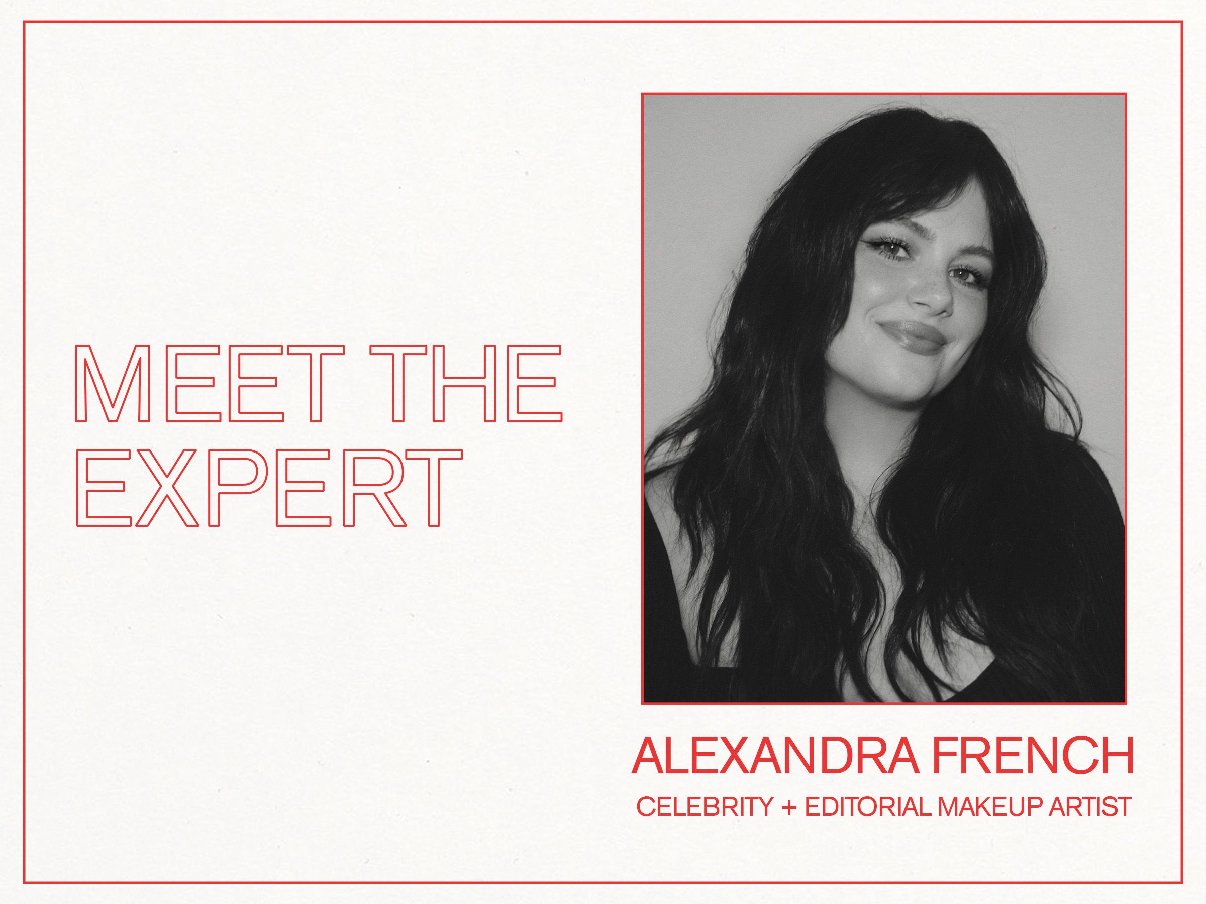 Alexandra French: Celebrity and Editorial Makeup Artist