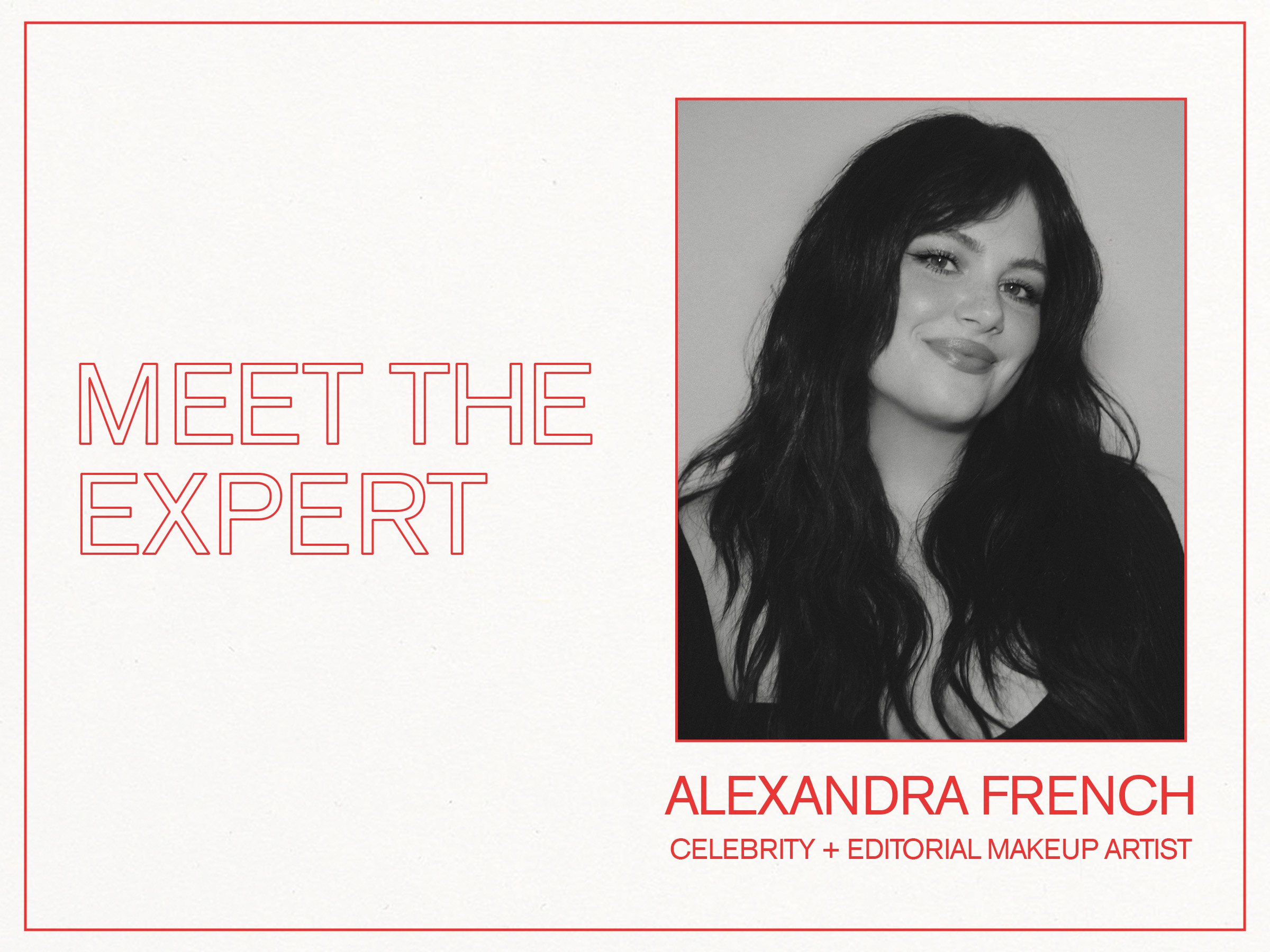 Alexandra French: Celebrity and Editorial Makeup Artist