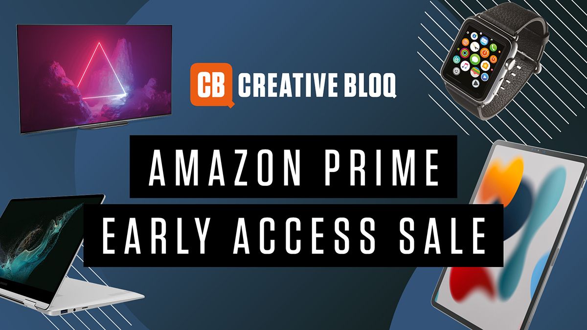 Amazon Prime Early Access sale 2022 What to expect Creative Bloq