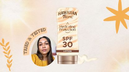 Hawaiian Tropic Hydrating Protection Sunscreen Lotion SPF 30 next to a headshot of Aleesha Badkar and badge saying 'tried & tested'