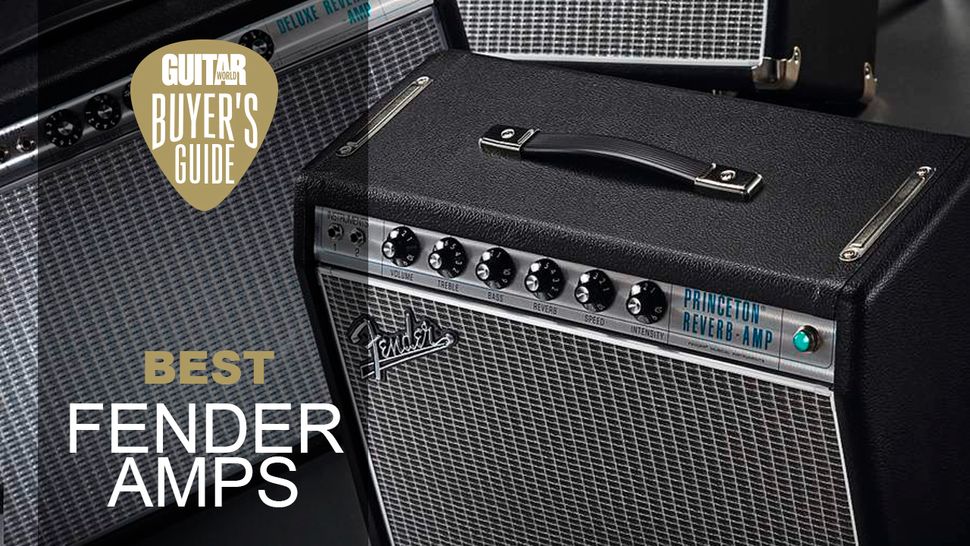 Best Fender amps The Big F’s finest amps ranked Guitar World