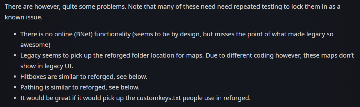Text discussing issues with a legacy system lacking online functionality, map location problems, similar hitboxes and pathing to a reforged system, and custom key usage.