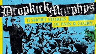 Dropkick Murphys 11 Short Stories Of Pain & Glory album cover