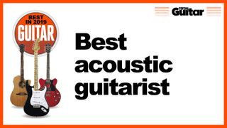 Who is the best acoustic guitarist of 2019?