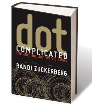 dot complicated randi zuckerberg