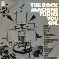 The Rock Machine Turns You On (CBS, 1968)