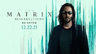 The Matrix Resurrections film poster and release date
