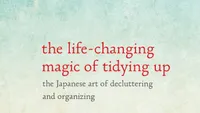 The Life-Changing Magic of Tidying