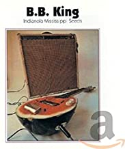 BB King - Indianola Mississippi Seeds (ABC, 1970)&nbsp;