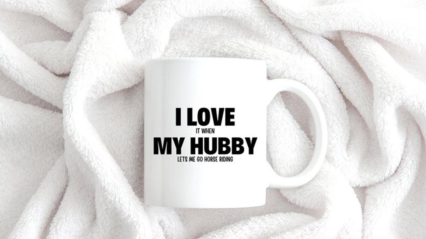 &amp;lsquo;I love my hubby&amp;rsquo; mug horsey valentine's day gifts