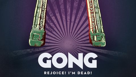Gong Rejoice! I’m Dead! album cover