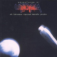 Utopia - Adventures In Utopia