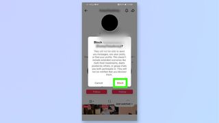 Screenshot of Android phone showing steps required to block an account on TikTok - Confirm block request