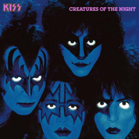 Kiss - Creatures Of The Night (40th Anniversary Super Deluxe) (UMR)