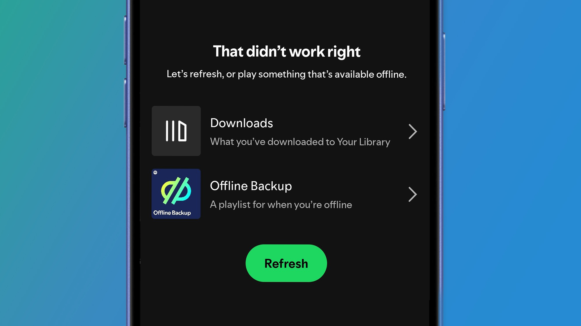 A phone on a blue and green background showing an error message in the Spotify app