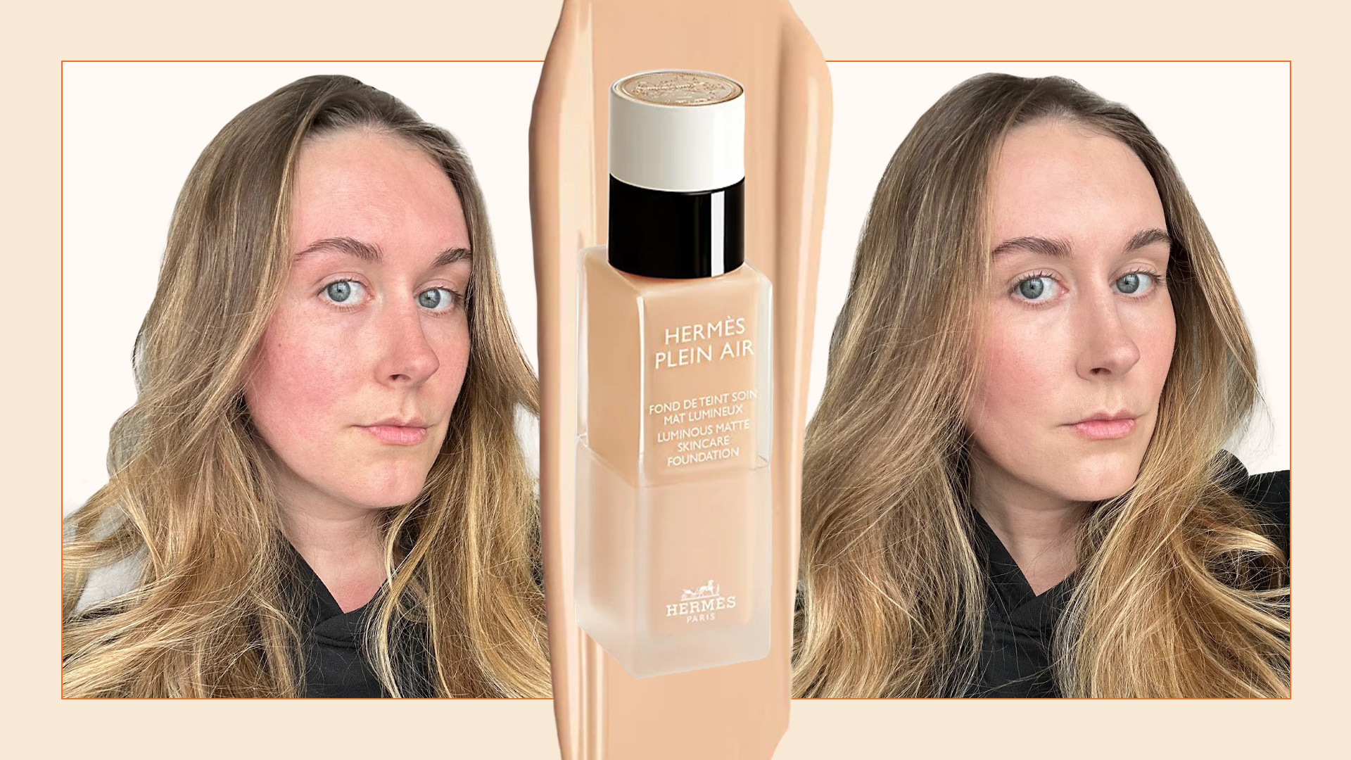 Beauty editor Kaitlyn McLintock before and after wearing Hermes foundation 