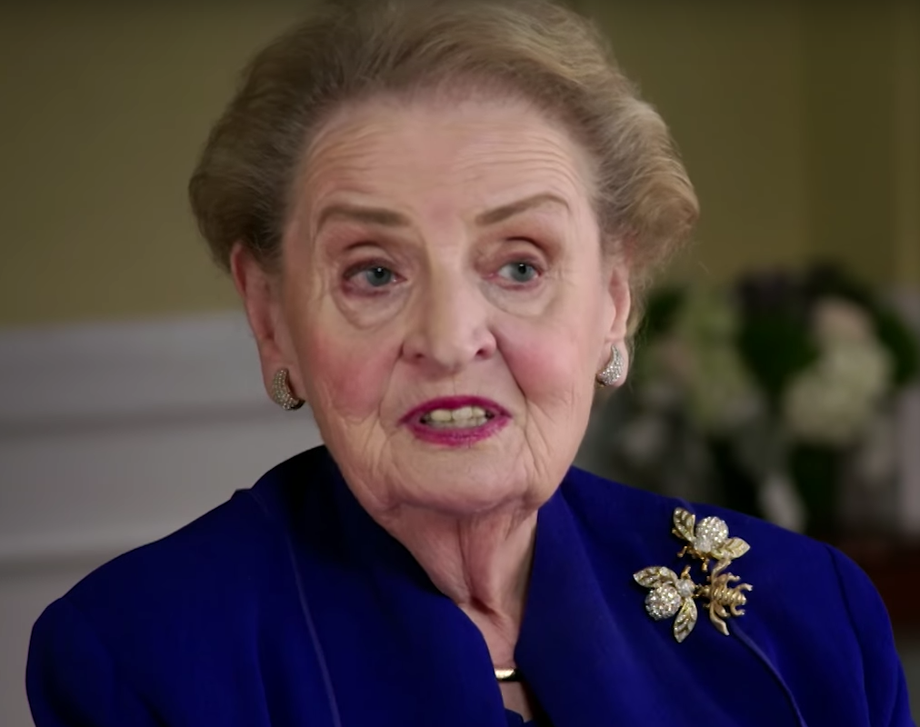 Madeleine Albright. 